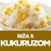Riža s kukuruzom